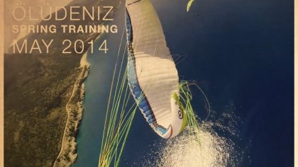 Spring Training in Ölüdeniz 2014