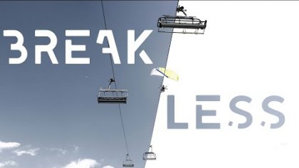 BREAK LESS - A SPEED FLYING PROXIMITY STORY