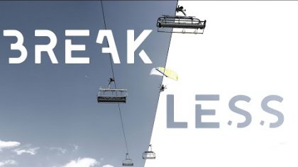 BREAK LESS - A SPEED FLYING PROXIMITY STORY