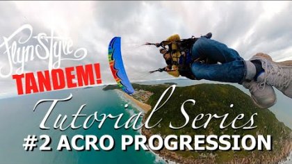 Tutorial Series: #2 ACRO PROGRESSION (Tandem Flight) | Max Martini