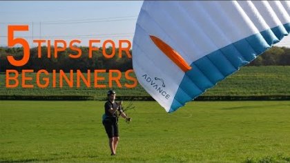 PARAGLIDING: 5 TIPS FOR BEGINNERS!